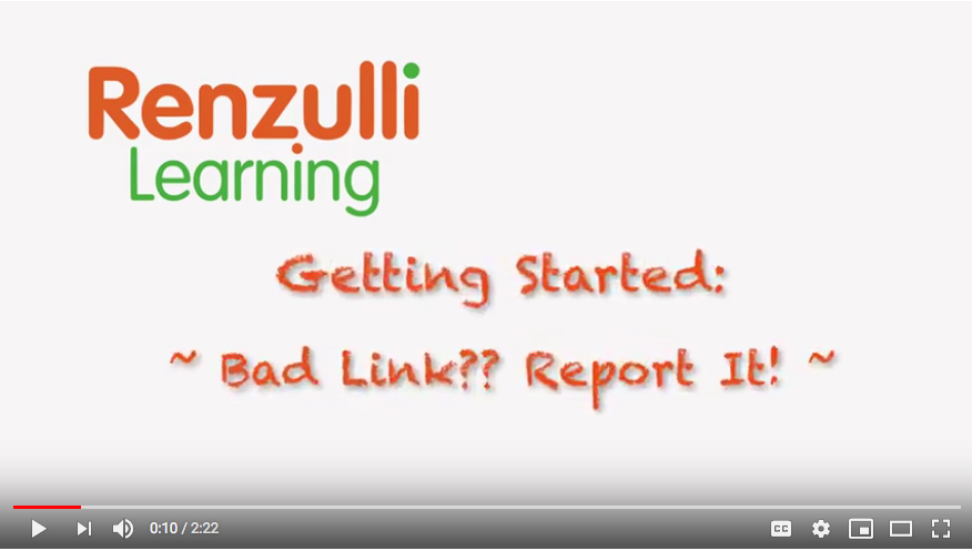 Bad Link?? Report It! Video